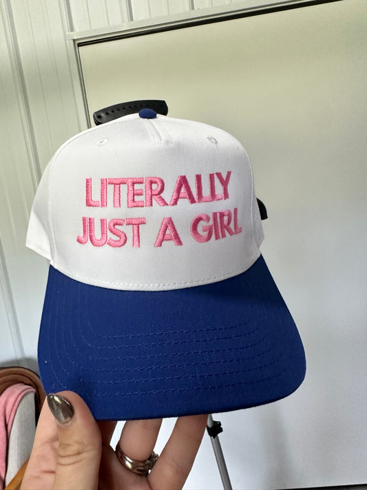 Literally Just A Girl Hat **LIGHTLY LOVED**