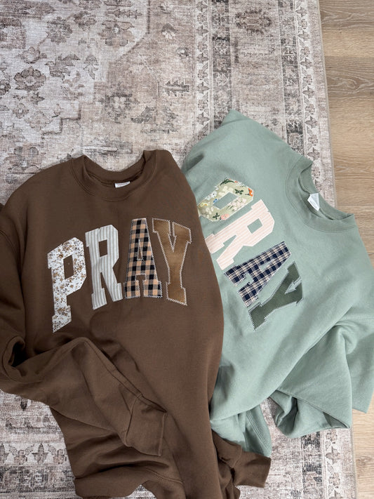 "Pray" Applique Embroidery Crew - 2 colors!